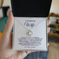 To My Smokin' Hot Wife | Never Forget How Much I Love You - Love Knot Necklace